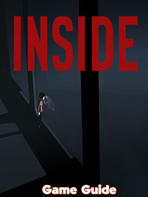 cover image of Inside Guide & Walkthrough